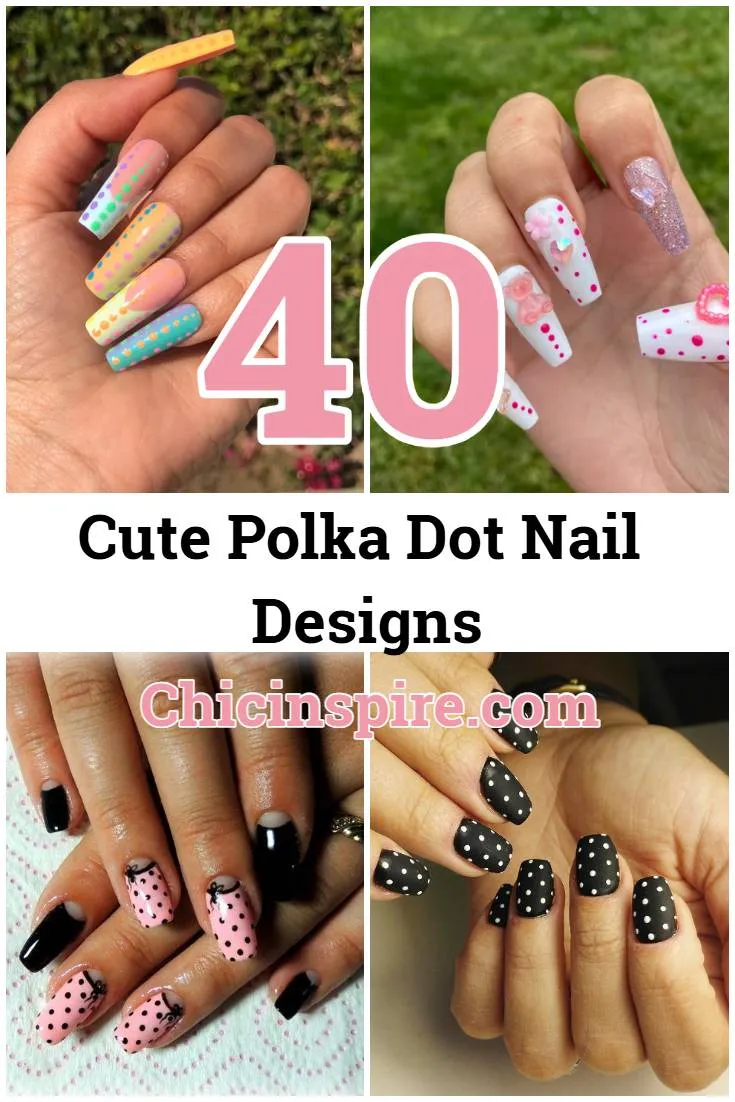 40 Best Cute Polka Dot Nail Designs to Try 3 40 Best Cute Polka Dot Nails Designs Ideas to Try out - Polka dots will never go out of style Cute Polka Dot Nail Designs