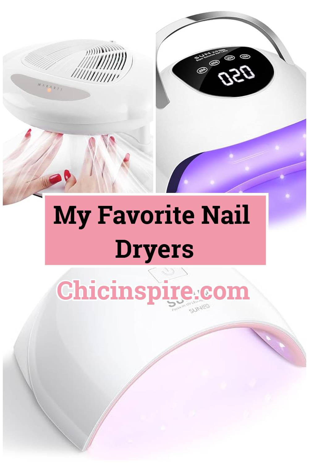 My Favorite Nail Dryers for Perfect At-Home Manicures