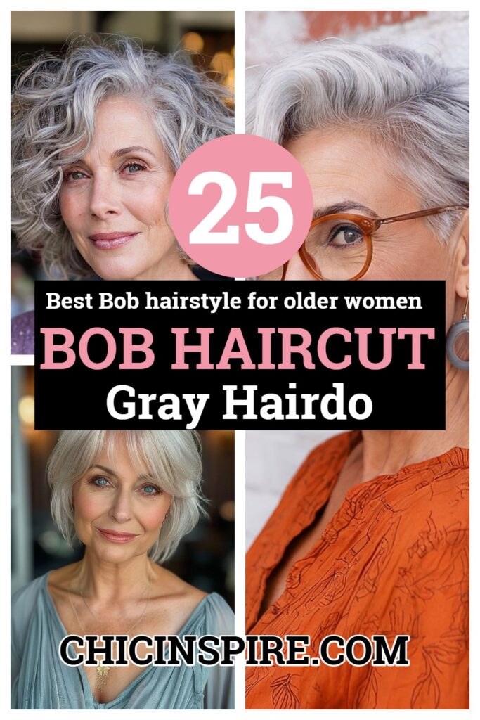 25 Bob Haircuts for Older Women with Gray Hair